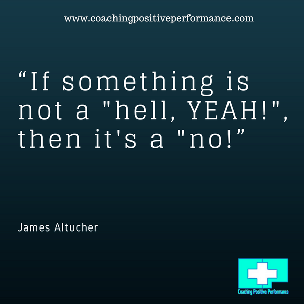 if something is not a hell yeah time management advice I hate if something is not a hell yeah time management advice I hate