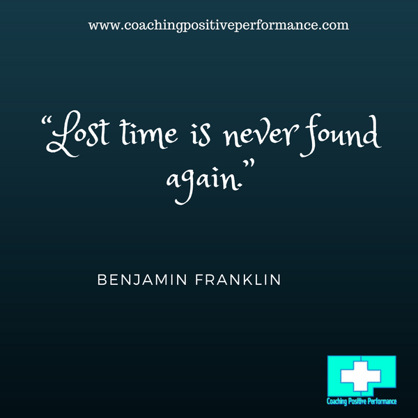 lost time is never found again personal productivity system