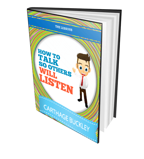 How to talk so others will listen